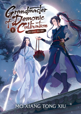Grandmaster of Demonic Cultivation: Mo DAO Zu Shi (Novel) Vol. 1 by Mo Xiang Tong Xiu