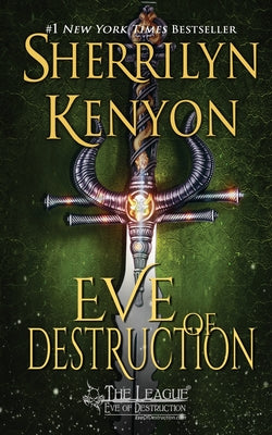 Eve of Destruction by Kenyon, Sherrilyn
