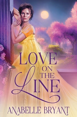 Love On the Line by Bryant, Anabelle
