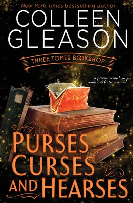 Purses, Curses & Hearses by Gleason, Colleen