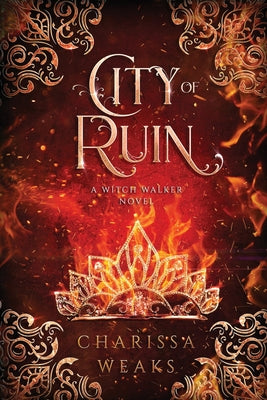 City of Ruin by Weaks, Charissa