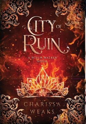 City of Ruin by Weaks, Charissa