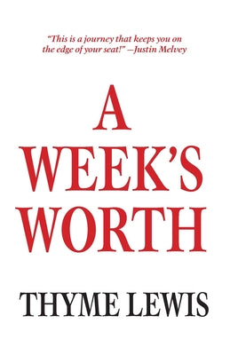A Week's Worth by Lewis, Thyme