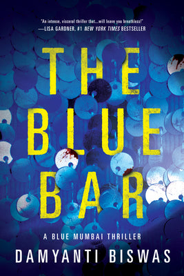 The Blue Bar by Biswas, Damyanti