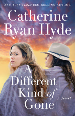 A Different Kind of Gone by Hyde, Catherine Ryan