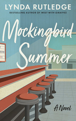 Mockingbird Summer by Rutledge, Lynda