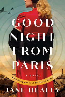 Goodnight from Paris by Healey, Jane