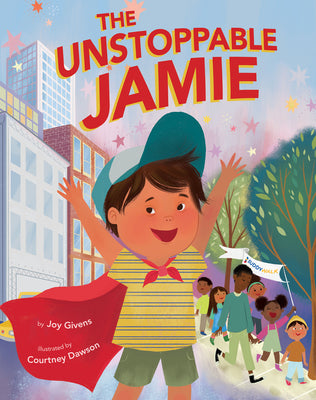 The Unstoppable Jamie by Givens, Joy