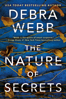 The Nature of Secrets by Webb, Debra