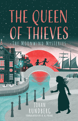 The Queen of Thieves by Rundberg, Johan