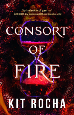 Consort of Fire by Rocha, Kit