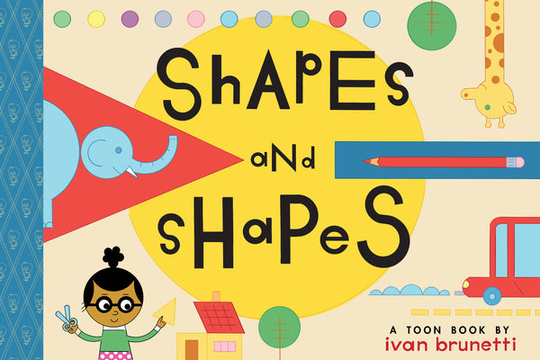 Shapes and Shapes: Toon Level 1 by Brunetti, Ivan
