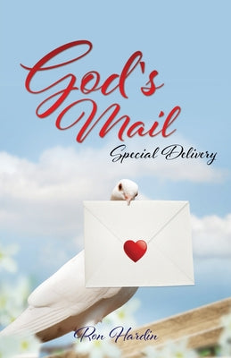 God's Mail: Special Delivery by Hardin, Ron