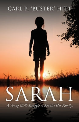 Sarah by Hitt, Carl P. Buster