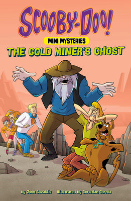 The Gold Miner's Ghost by Sazaklis, John