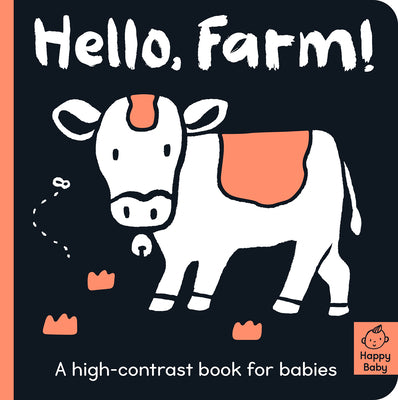 Hello Farm!: A High-Contrast Book for Babies by Hepworth, Amelia