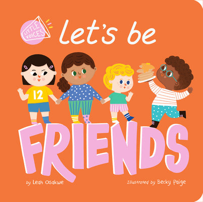 Let's Be Friends by Osakwe, Leah