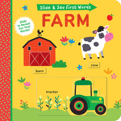 Slide and See First Words: Farm by Hughes, Helen