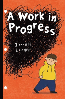 A Work in Progress by Lerner, Jarrett