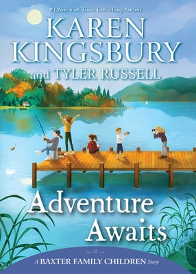 Adventure Awaits by Kingsbury, Karen