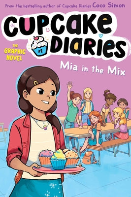 MIA in the Mix the Graphic Novel by Simon, Coco