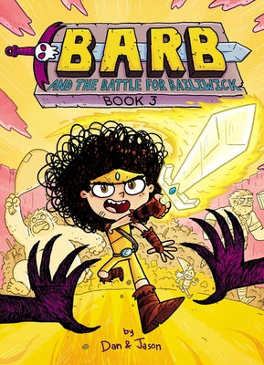 Barb and the Battle for Bailiwick by Abdo, Dan