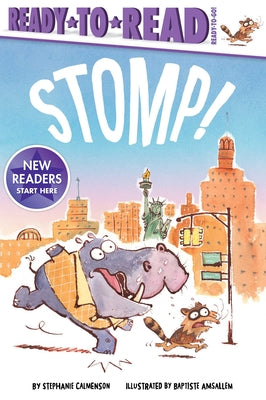 Stomp!: Ready-To-Read Ready-To-Go! by Calmenson, Stephanie