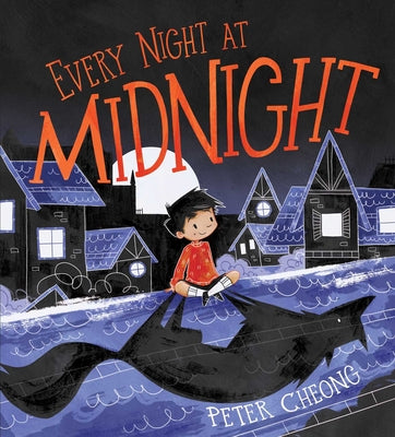 Every Night at Midnight by Cheong, Peter