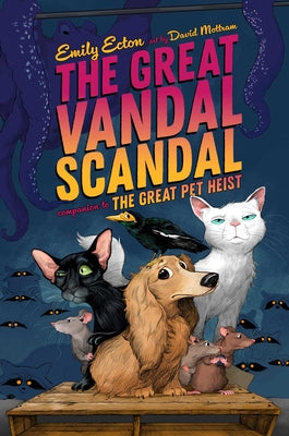 The Great Vandal Scandal by Ecton, Emily