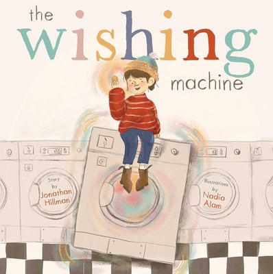 The Wishing Machine by Hillman, Jonathan