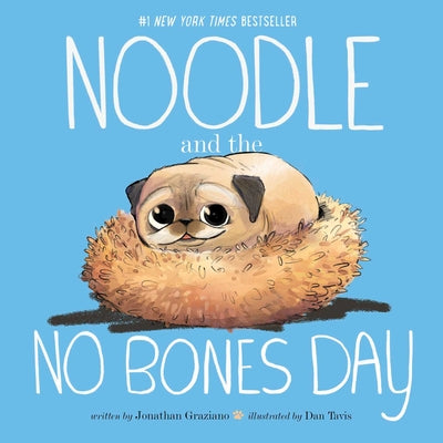 Noodle and the No Bones Day by Graziano, Jonathan