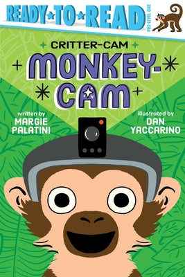 Monkey-CAM: Ready-To-Read Pre-Level 1 by Palatini, Margie