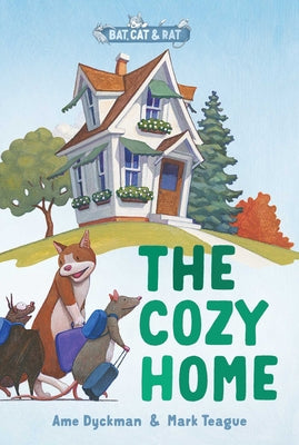 The Cozy Home: Three-And-A-Half Stories by Dyckman, Ame