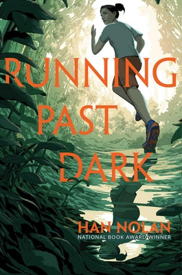 Running Past Dark by Nolan, Han