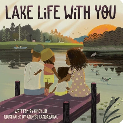Lake Life with You by Jin, Cindy