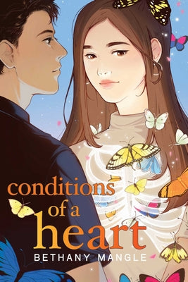 Conditions of a Heart by Mangle, Bethany