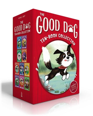 The Good Dog Ten-Book Collection (Boxed Set): Home Is Where the Heart Is; Raised in a Barn; Herd You Loud and Clear; Fireworks Night; The Swimming Hol by Higgins, Cam