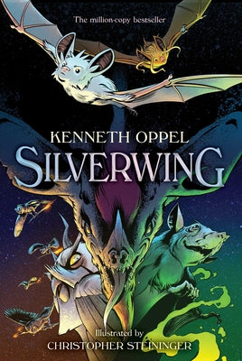 Silverwing: The Graphic Novel by Oppel, Kenneth