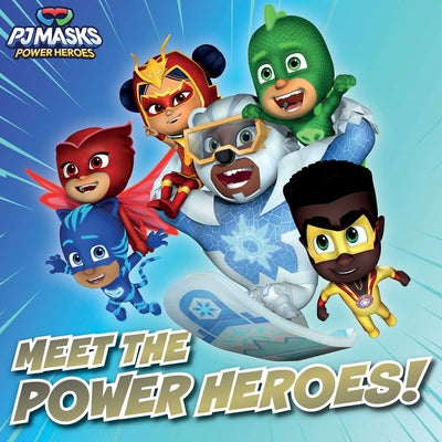 Meet the Power Heroes! by Cruz, Gloria