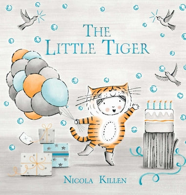 The Little Tiger by Killen, Nicola