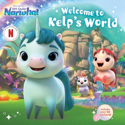 Welcome to Kelp's World by Cruz, Gloria