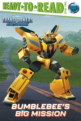 Bumblebee's Big Mission: Ready-To-Read Level 2 by Michaels, Patty