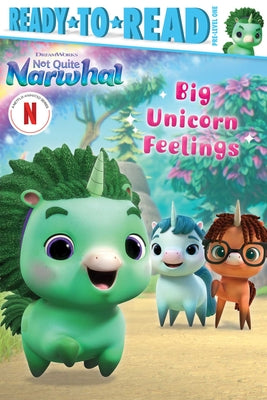 Big Unicorn Feelings: Ready-To-Read Pre-Level 1 by Testa, Maggie