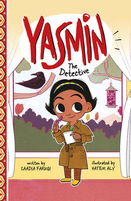 Yasmin the Detective by Faruqi, Saadia