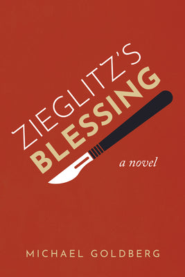 Zieglitz's Blessing by Goldberg, Michael
