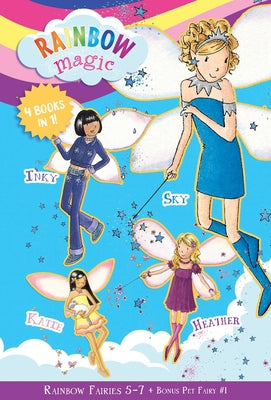 Rainbow Fairies: Books 5-7 with Special Pet Fairies Book 1: Sky the Blue Fairy, Inky the Indigo Fairy, Heather the Violet Fairy, Katie the Kitten Fair by Meadows, Daisy