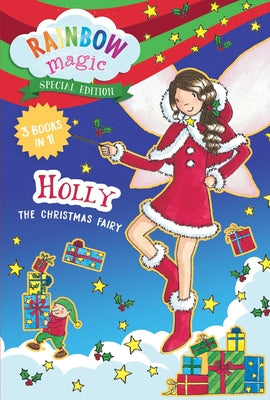Rainbow Fairies Special Edition: Holly the Christmas Fairy by Meadows, Daisy