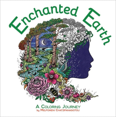 Enchanted Earth Coloring Book by Chatzipanagiotou, Melpomeni