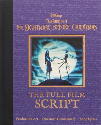 Disney: Tim Burton's the Nightmare Before Christmas: The Full Film Script by Editors of Canterbury Classics