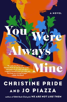 You Were Always Mine by Pride, Christine